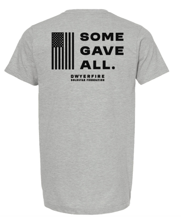 OG SOME GAVE ALL T-shirt